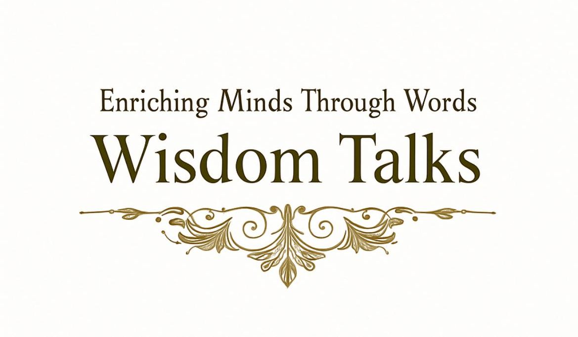 Wisdom Talks